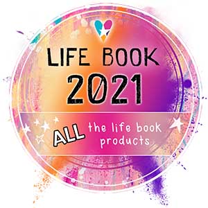 LB2021 ALL (the life book products) for total and complete Life Book junkies! :))