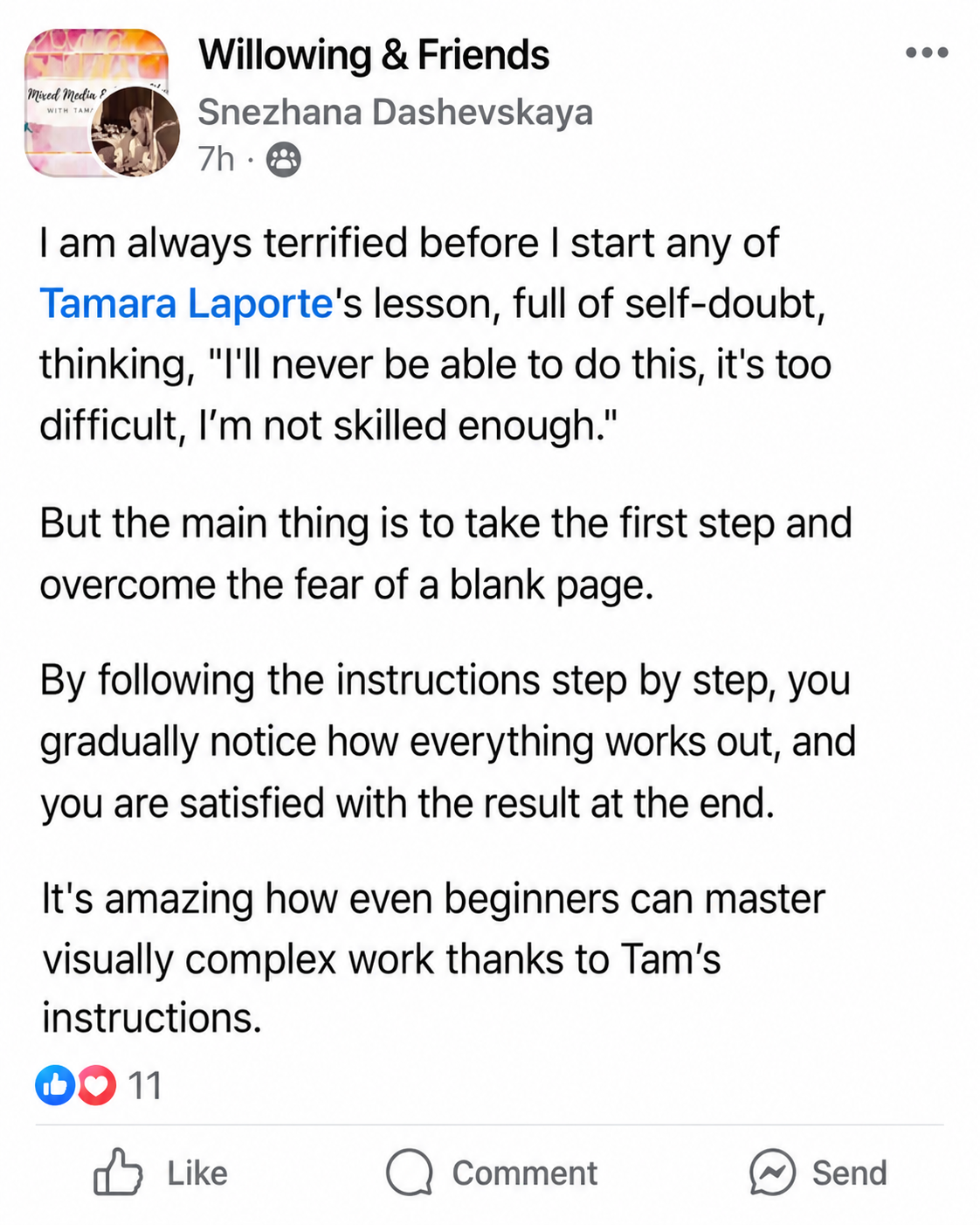 Facebook comment from Snezhana Dashevskaya: I am always terrified before I start any of Tamara Laporte's lessons, full of self-doubt, thinking I'll never be able to do this, it's too difficult, I'm not skilled enough. But the main thing is to take the first step and overcome the fear of a blank page. By following the instructions step by step, you gradually notice how everything works out, and you are satisfied with the result at the end. It's amazing how even beginners can master visually complex work thanks to Tam's instructions.